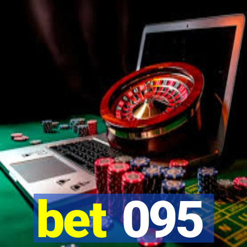 bet 095